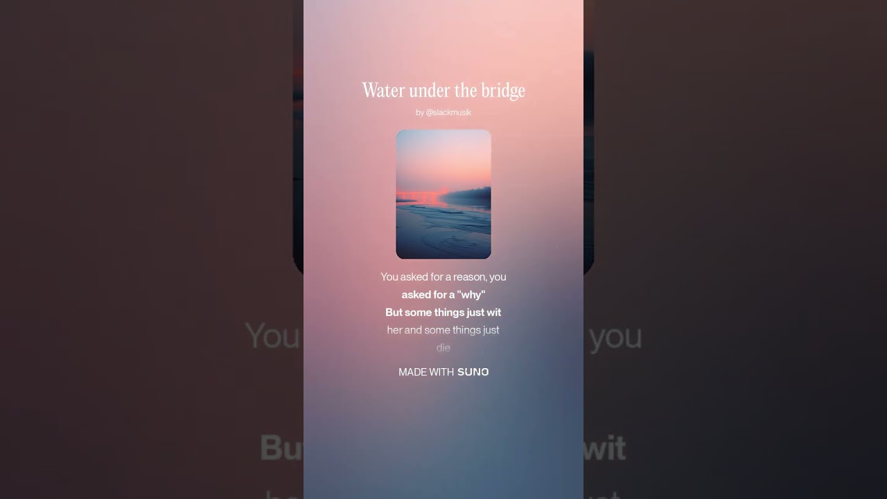 Water under the bridge