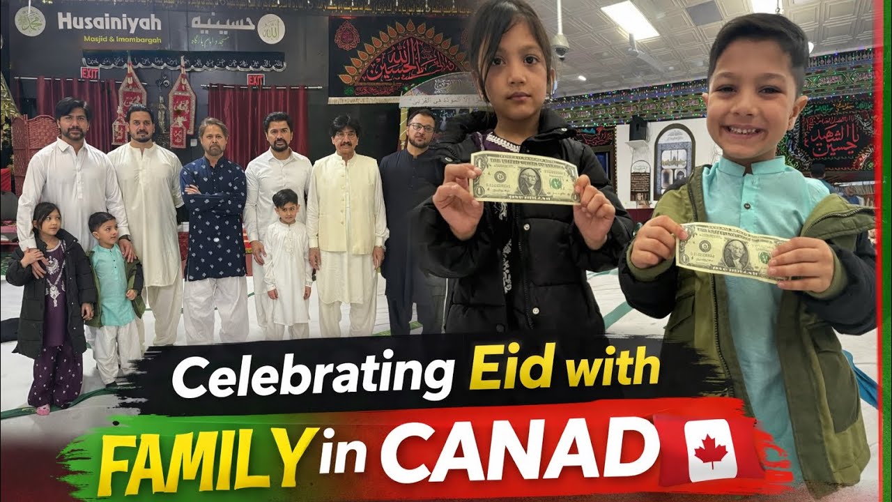 Eid Vlog 2026 ✨ Celebrating with Family in Canada 🇨🇦
