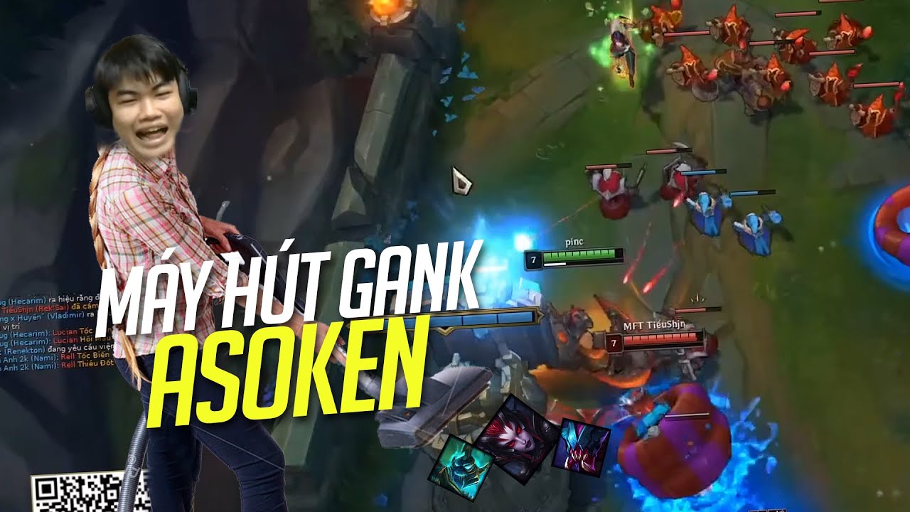 ASOKEN | CỖ M&Aacute;Y H&Uacute;T GANK #2