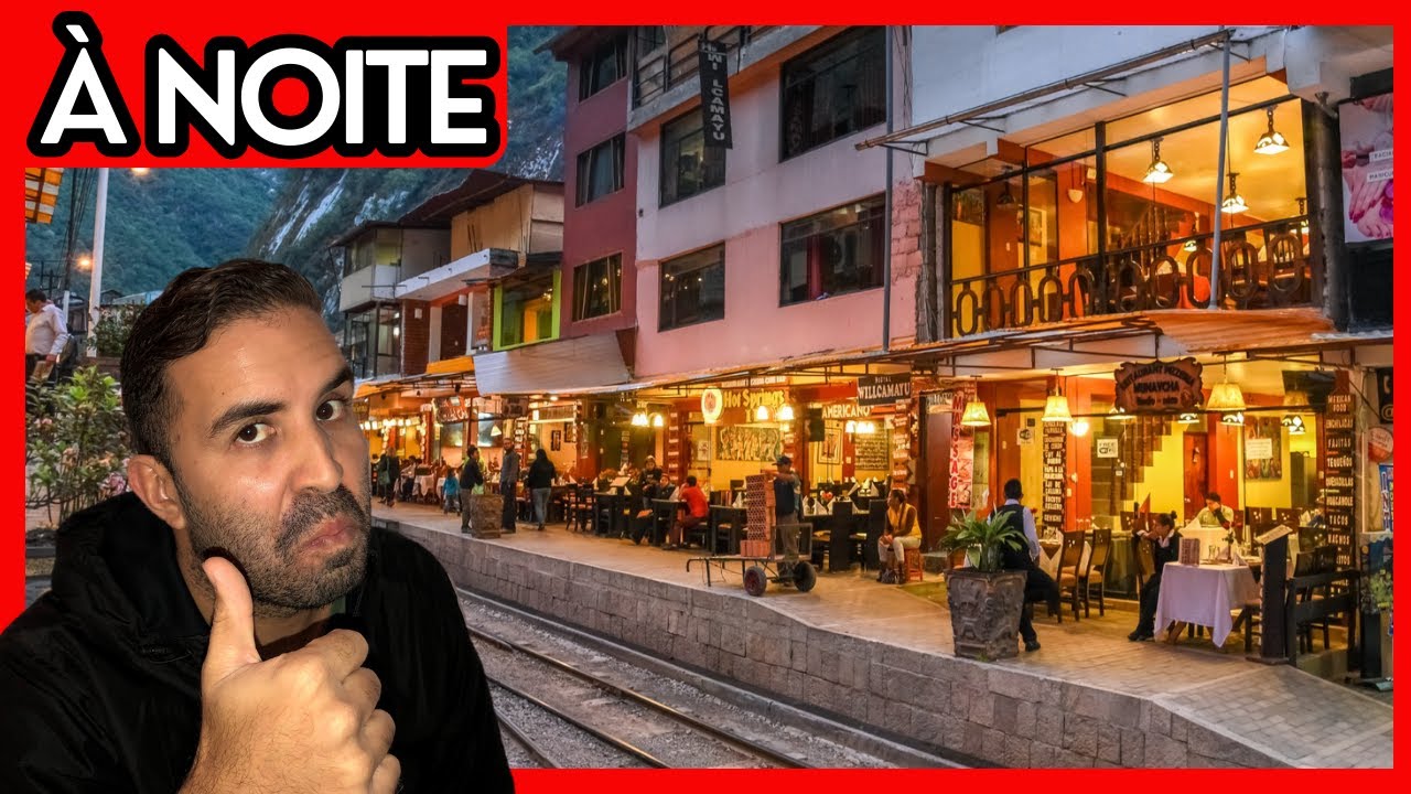 Águas Calientes à noite 🇵🇪 | A cidade antes de Machu Picchu