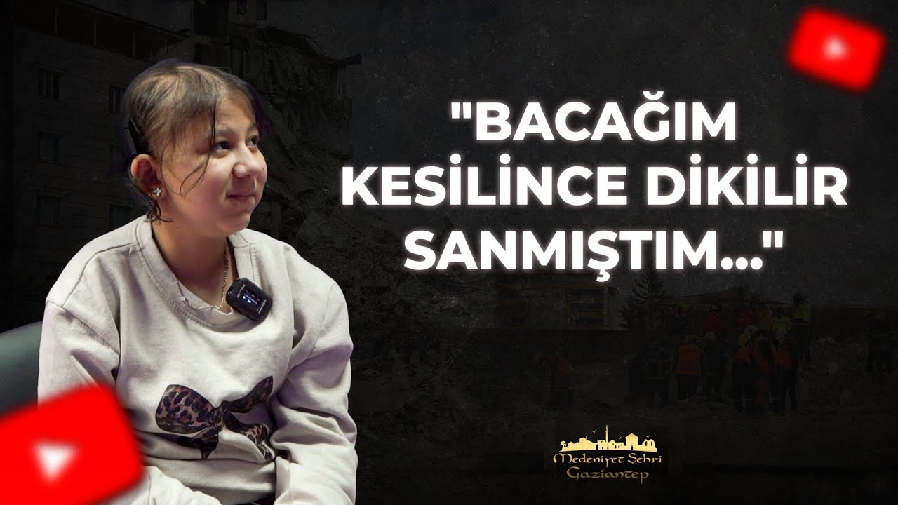 Kanseri Yendi, Depremde Bacağını Kaybetti Ama Umudunu Asla: Tuana | 6 Şubat Depremi