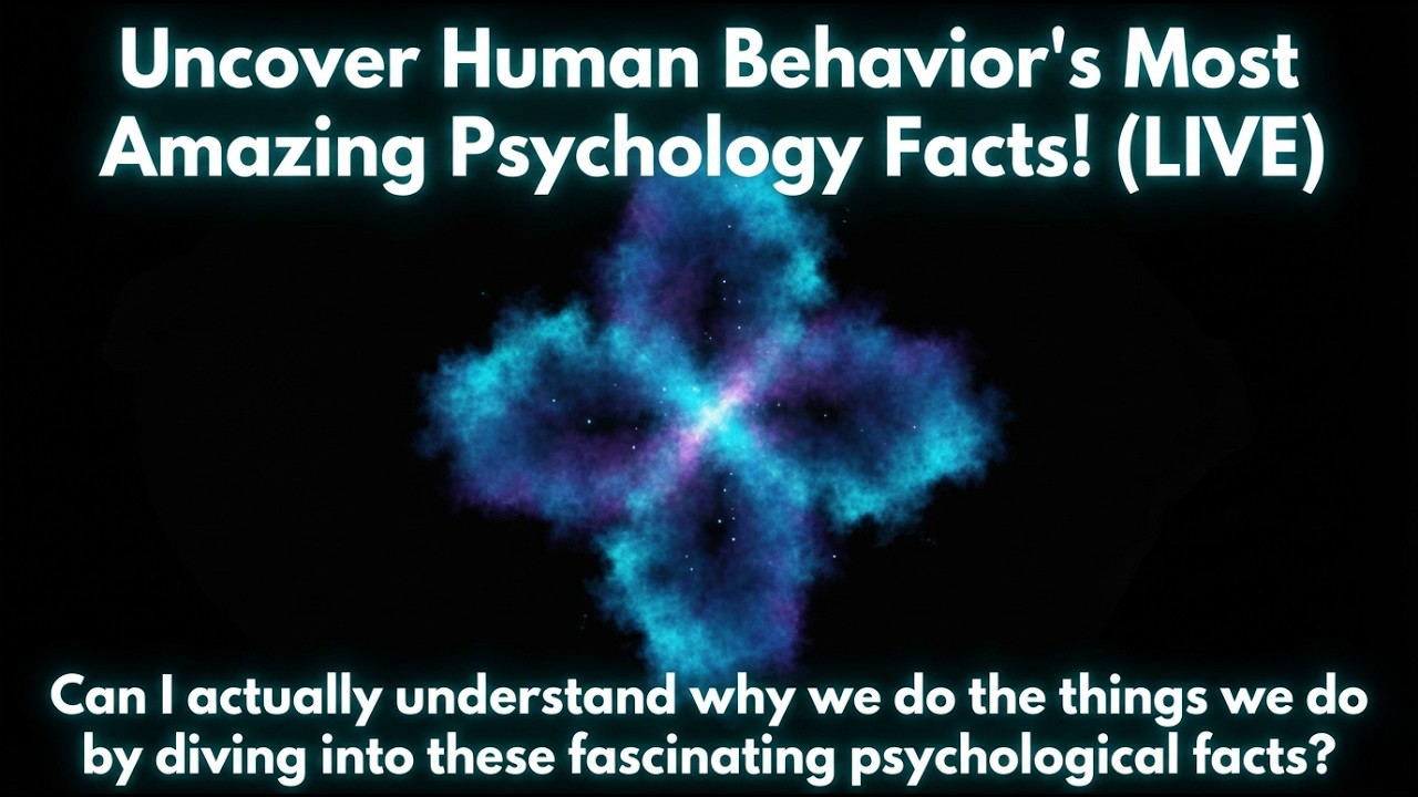Uncover Human Behavior's Most Amazing Psychology Facts! (LIVE) @UpgradeYourSelf_Knowledge