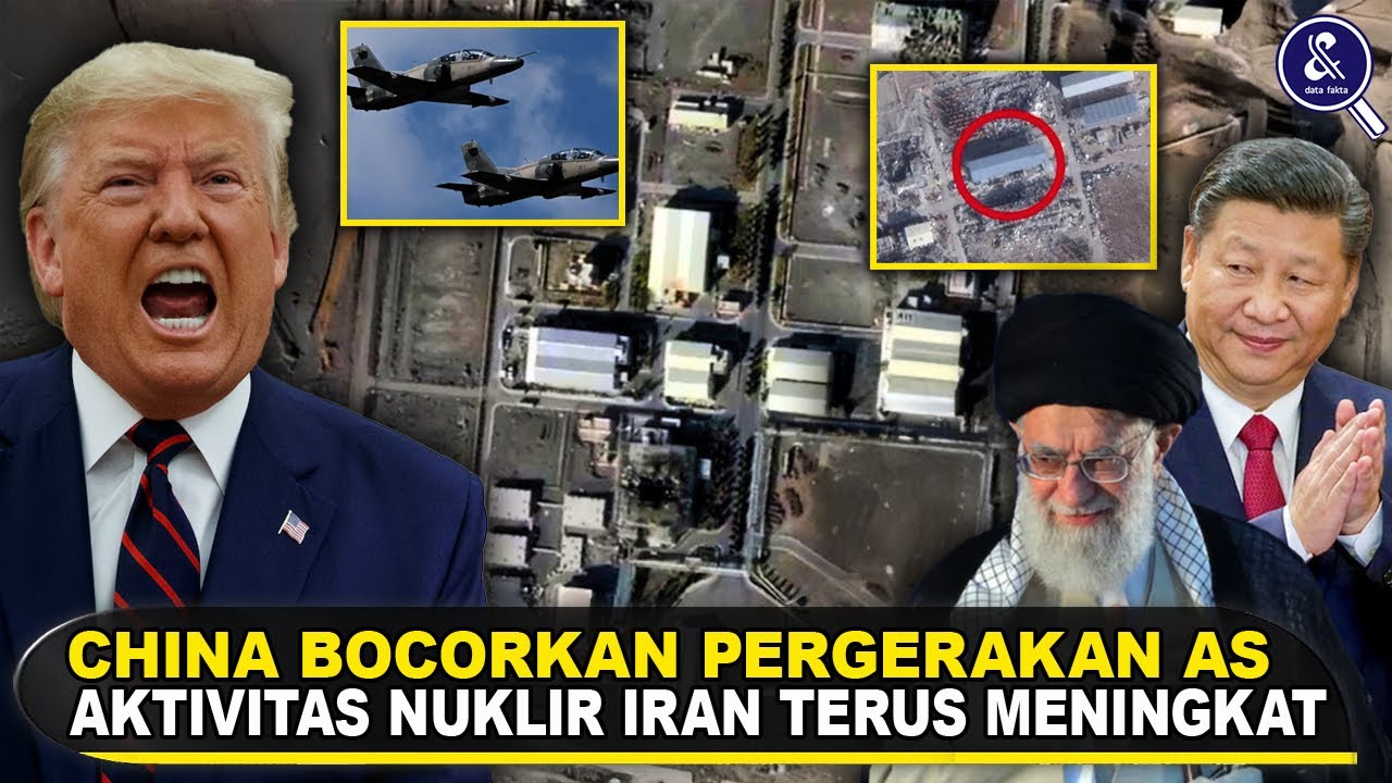 TRUMP GERAM! Media China Bocorkan Pergerakan Militer AS dan Aktivitas Nuklir Iran Terus Meningkat