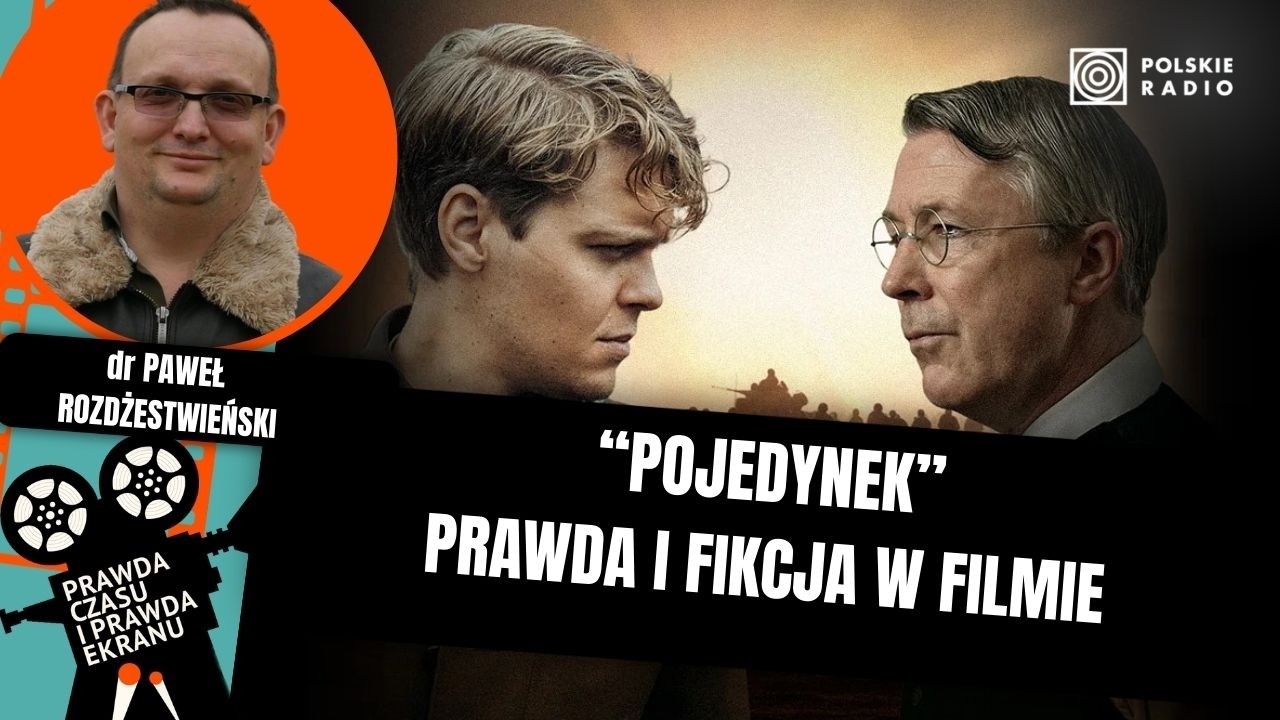 „Pojedynek”. Film vs historia