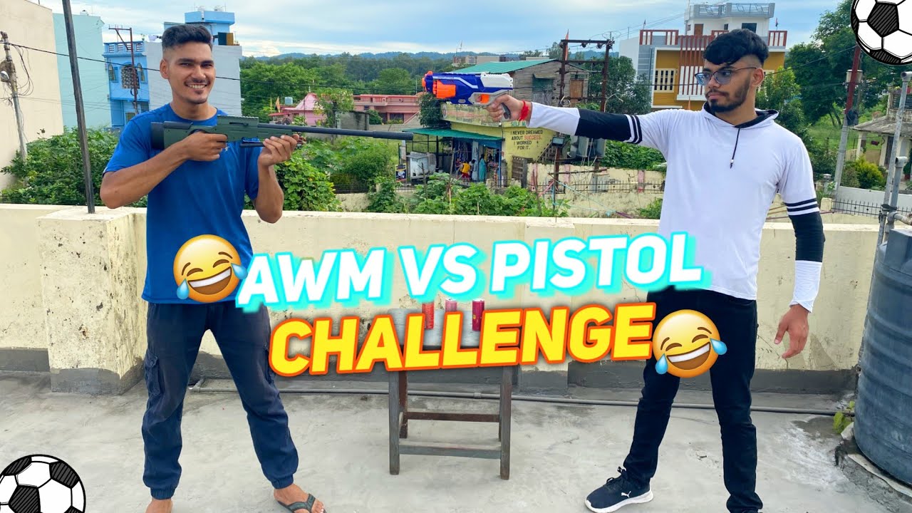 AWM VS PISTOL VS FOOTBALL 3 WAY CHALLENGE 🤣.