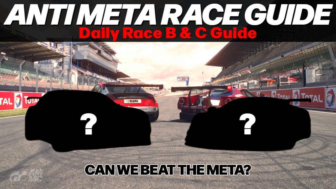 Gran Turismo 7 | Anti Meta Race Guide: Beat the Audi TT and Ford GT in Daily Race B & C