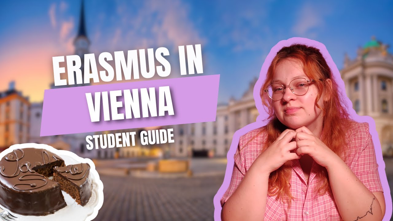 ERASMUS in VIENNA: Guide for students 🇦🇹