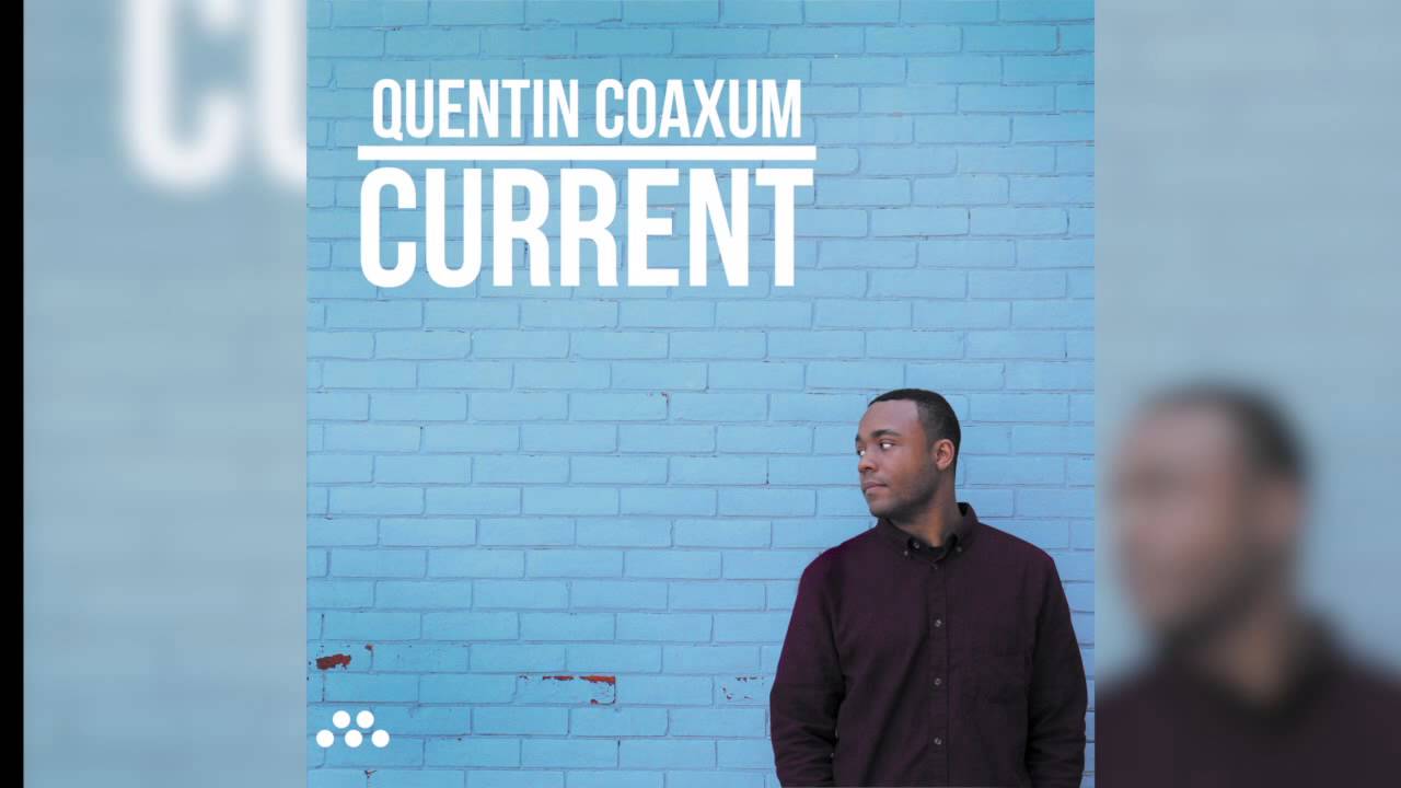 November - Quentin Coaxum