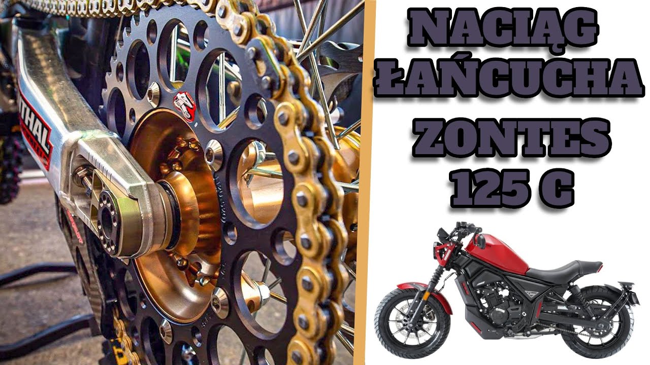 Jak naciągnąć łańcuch Zontes 125 C. Prawidłowy naciąg łańcucha motocyklowego.