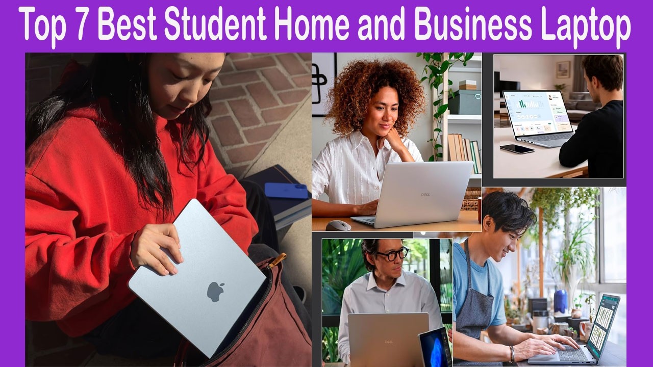 Top 7 Best Student Home and Business Laptop in 2026! Reviews & Buying Guide! [Ultimate Buying Guide]