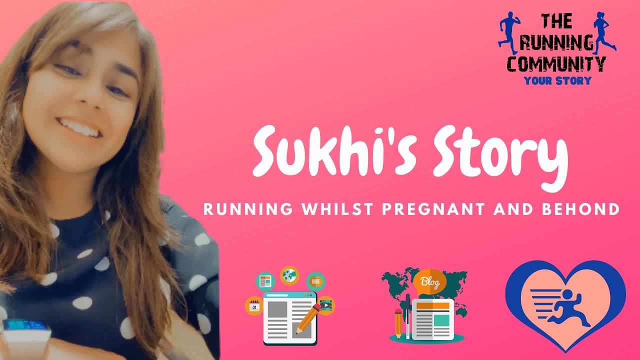 Runners Stories with Sukhi | Running Whilst Pregnant And Beyond