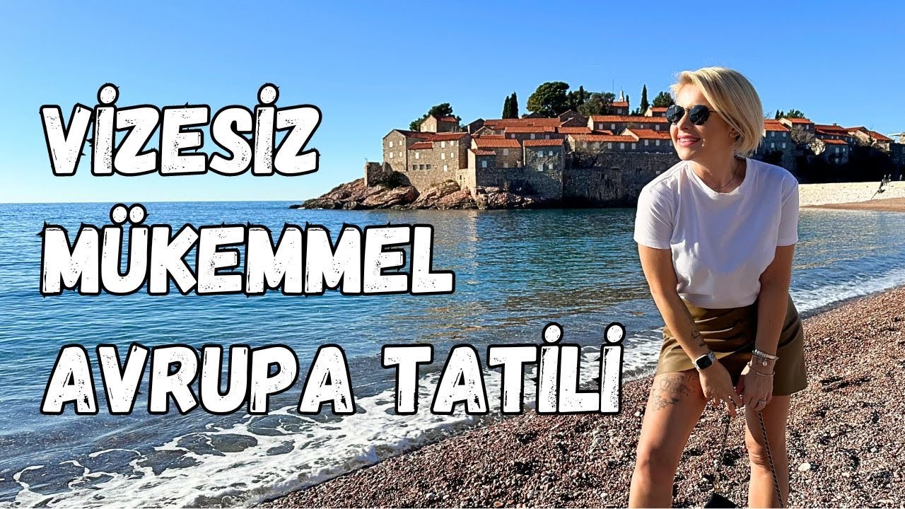 Vizesiz Tatil için En Güzel Ülke Karadağ | Budva Gezilecek Yerler | Budva Vlog