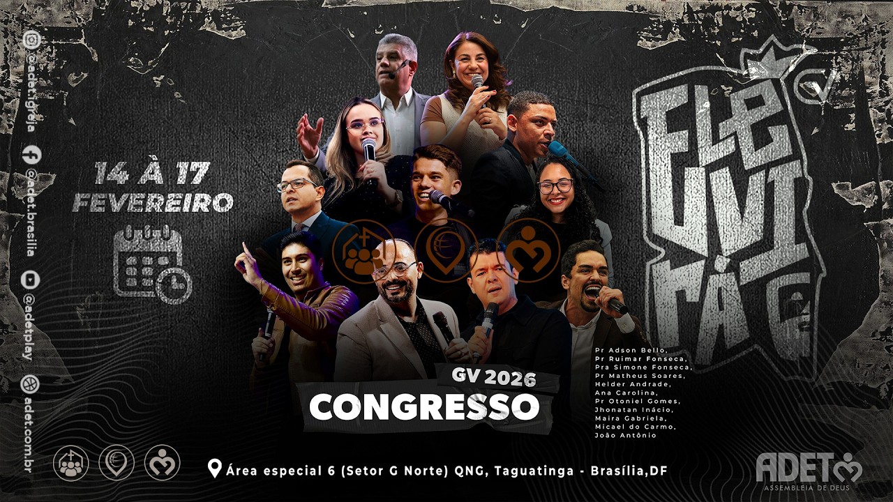 CONGRESSO GERAÇÃO VIDA 2026 | ENCERRAMENTO NOITE | 17/02/2026