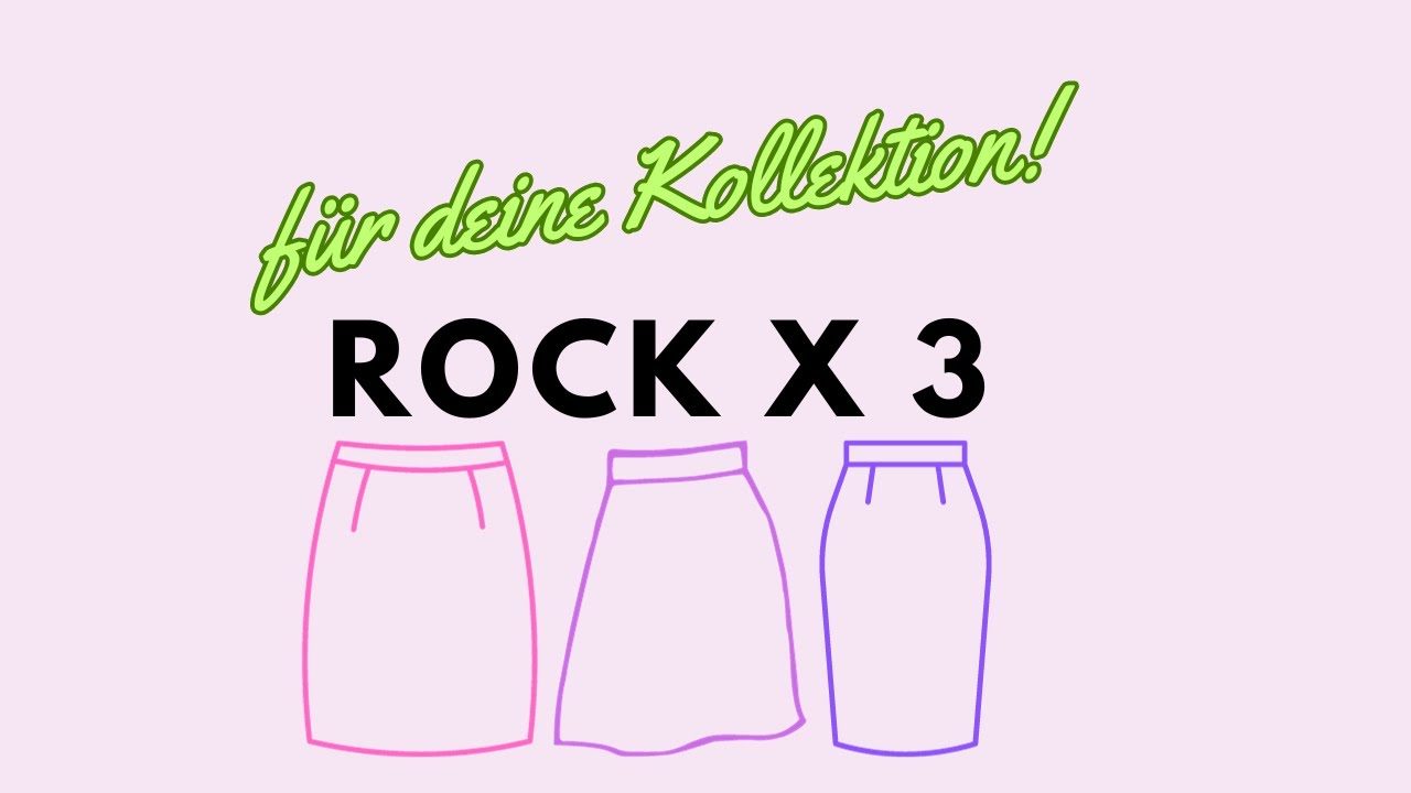 3 Rockvarianten - Schnittmuster zum Selber zeichnen