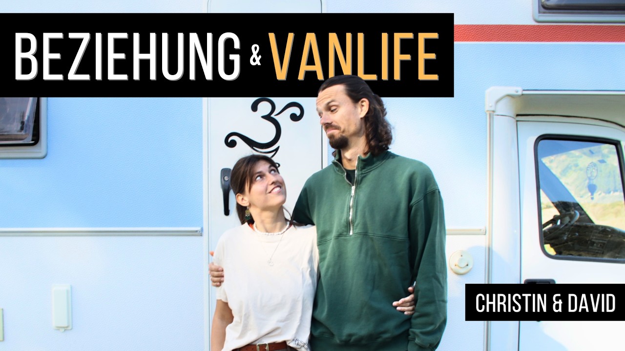 Ehe im Wohnmobil: Christin und David leben auf 12qm - Interview mit streben nach leben