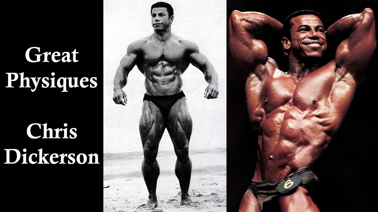 Great Physiques - Chris Dickerson - Bodybuilding & Fitness Motivation