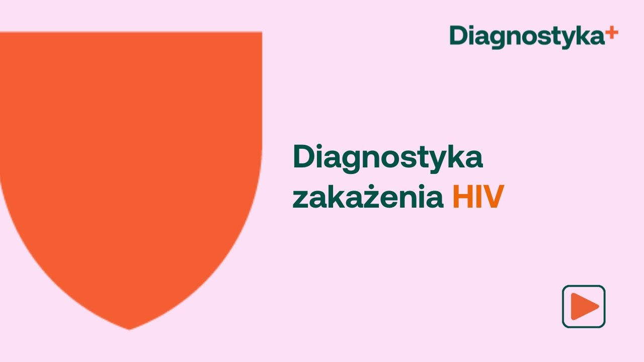 Diagnostyka zakażenia HIV