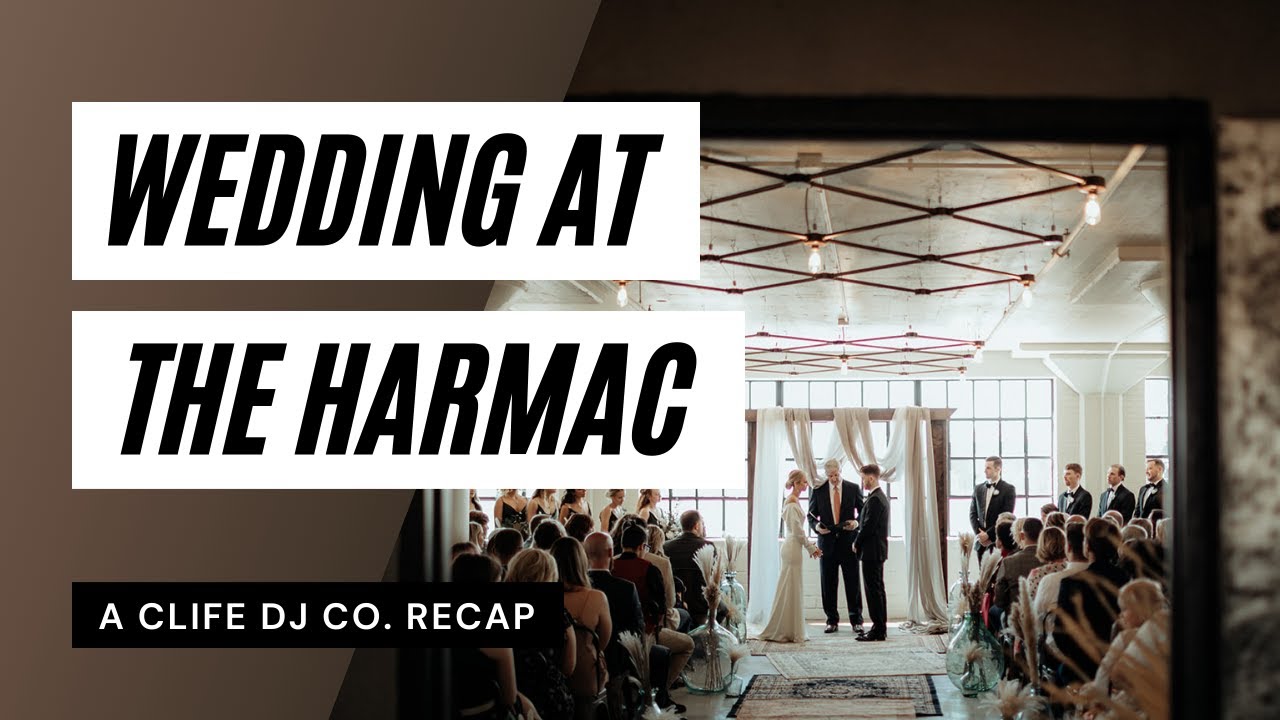 Wedding at the Harmac Cedar Rapids | Clife Dj Company