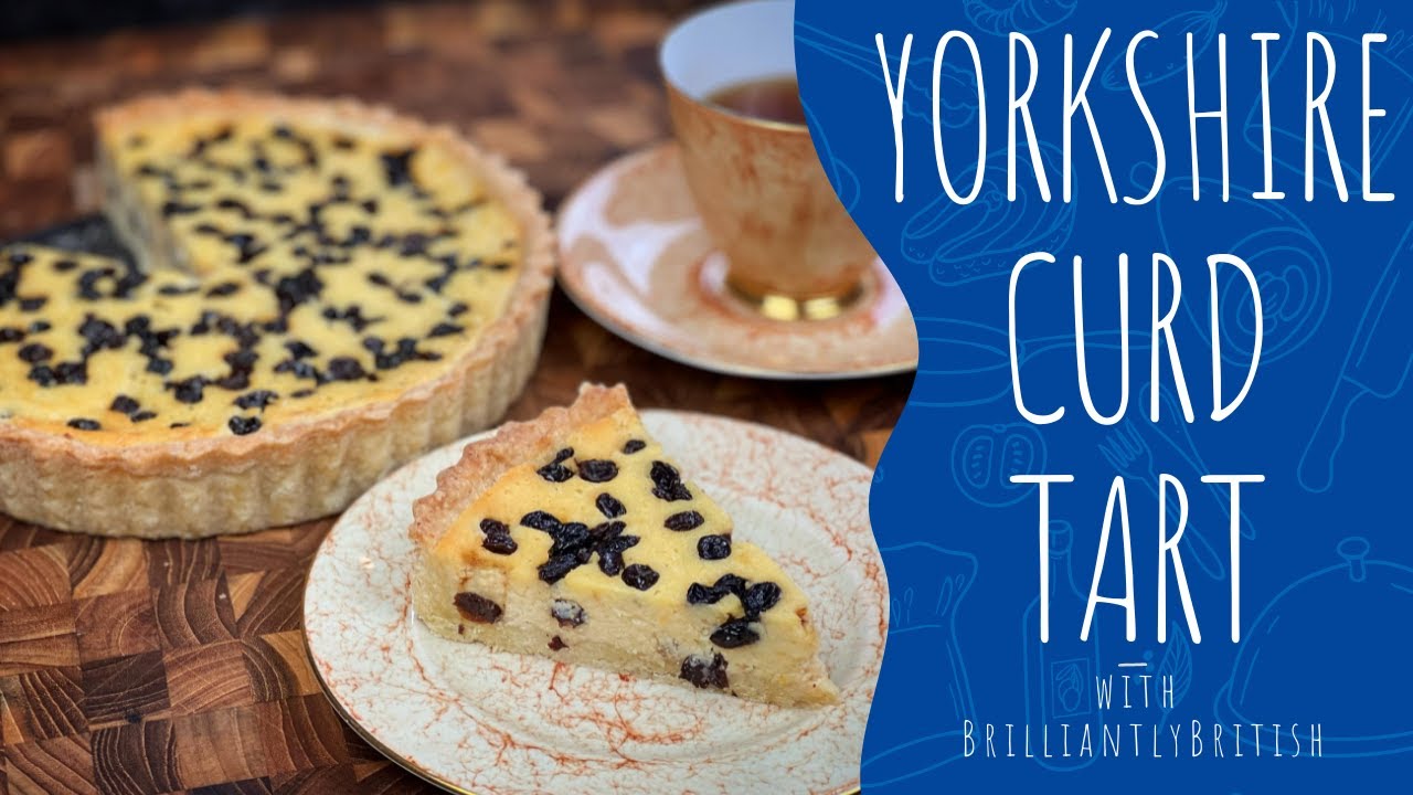 Ep. 165 Yorkshire Curd Tart - How To Make A Northern English Cheesecake