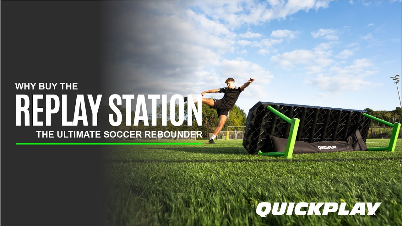 WALKTHROUGH: Why the QUICKPLAY REPLAY STATION is the right soccer rebounder for you