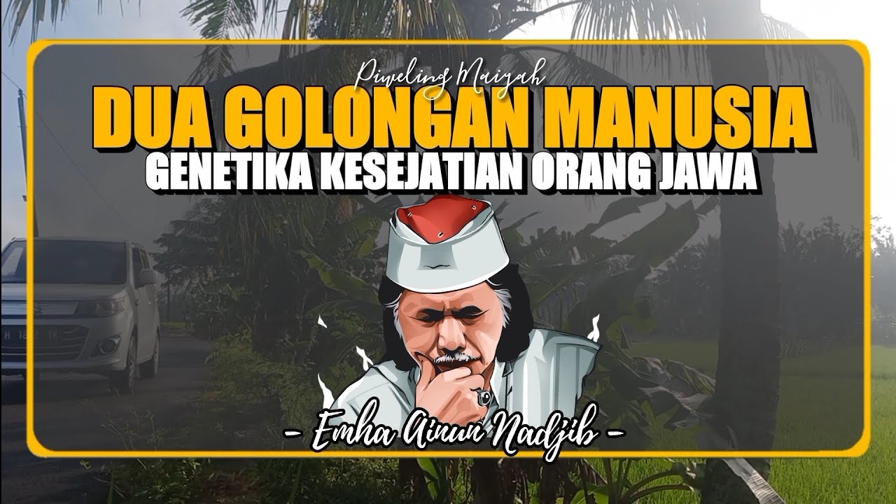 Mencari Kesejatian Adalah Genetikanya  Orang Jawa Orang Nusantara