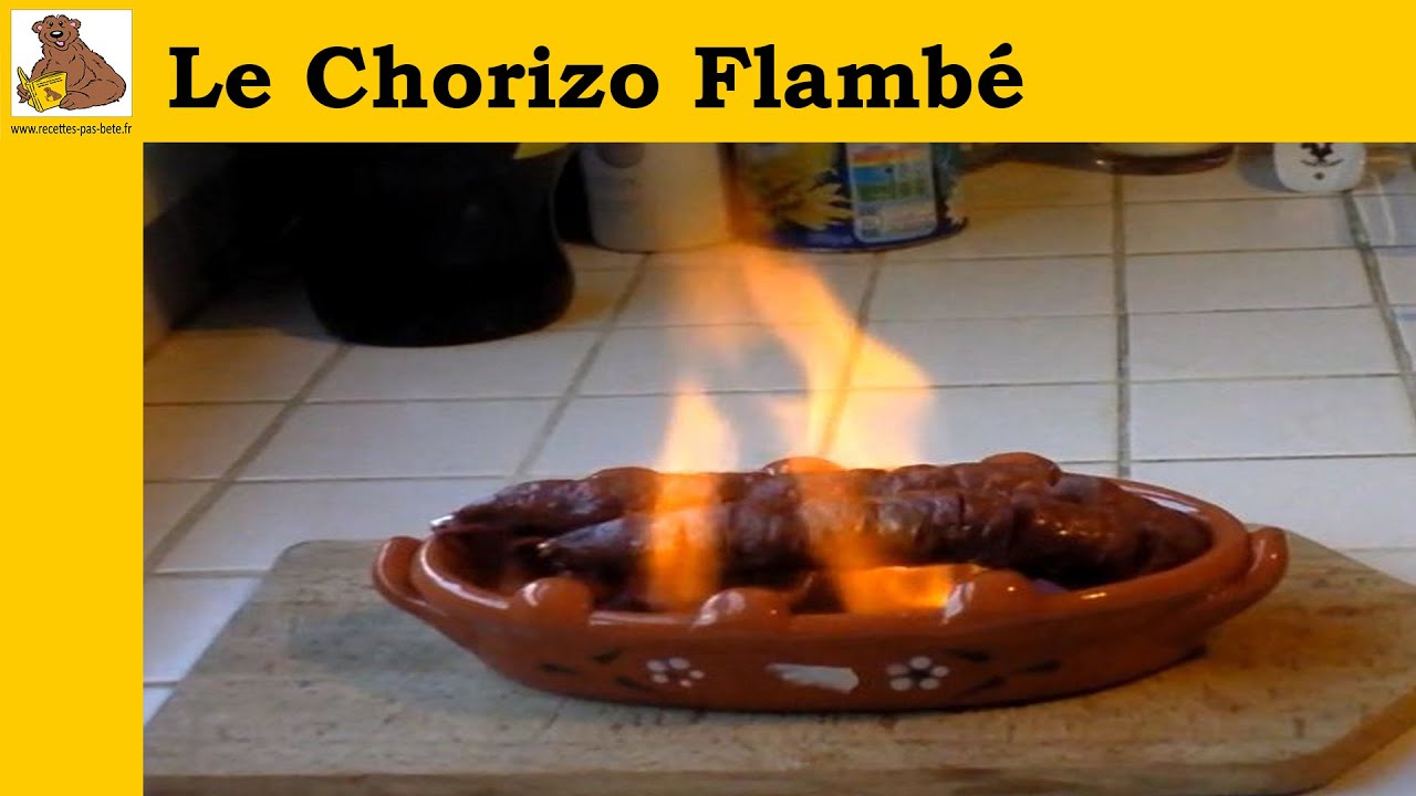 Le chorizo flambé (recette rapide et facile) HD