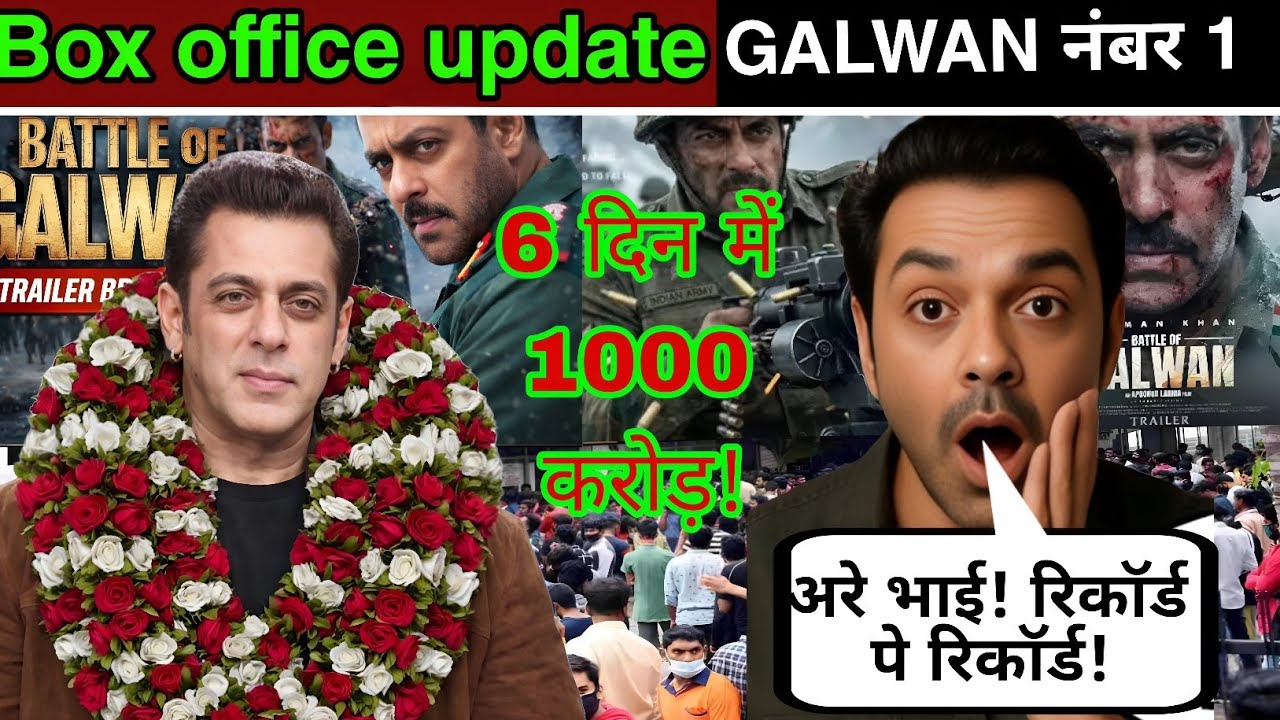 Battle of Galwan Box Office Update: Sirf 6 Din Mein 1000 Crore! Salman Khan Ne History Bana Di