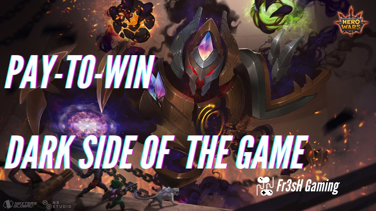 Hero Wars dark side - Pay-to-win concept, explanation and its pros and cons