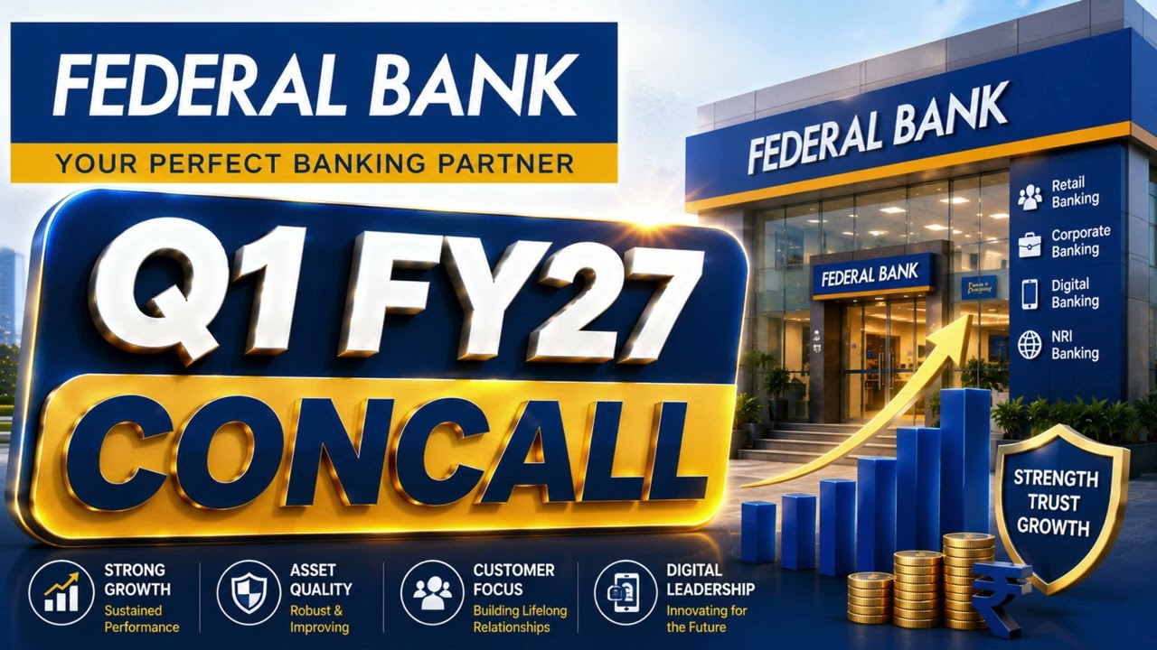 Federal Bank Q1 FY27 Concall: Strong Retail & Corporate Banking Growth