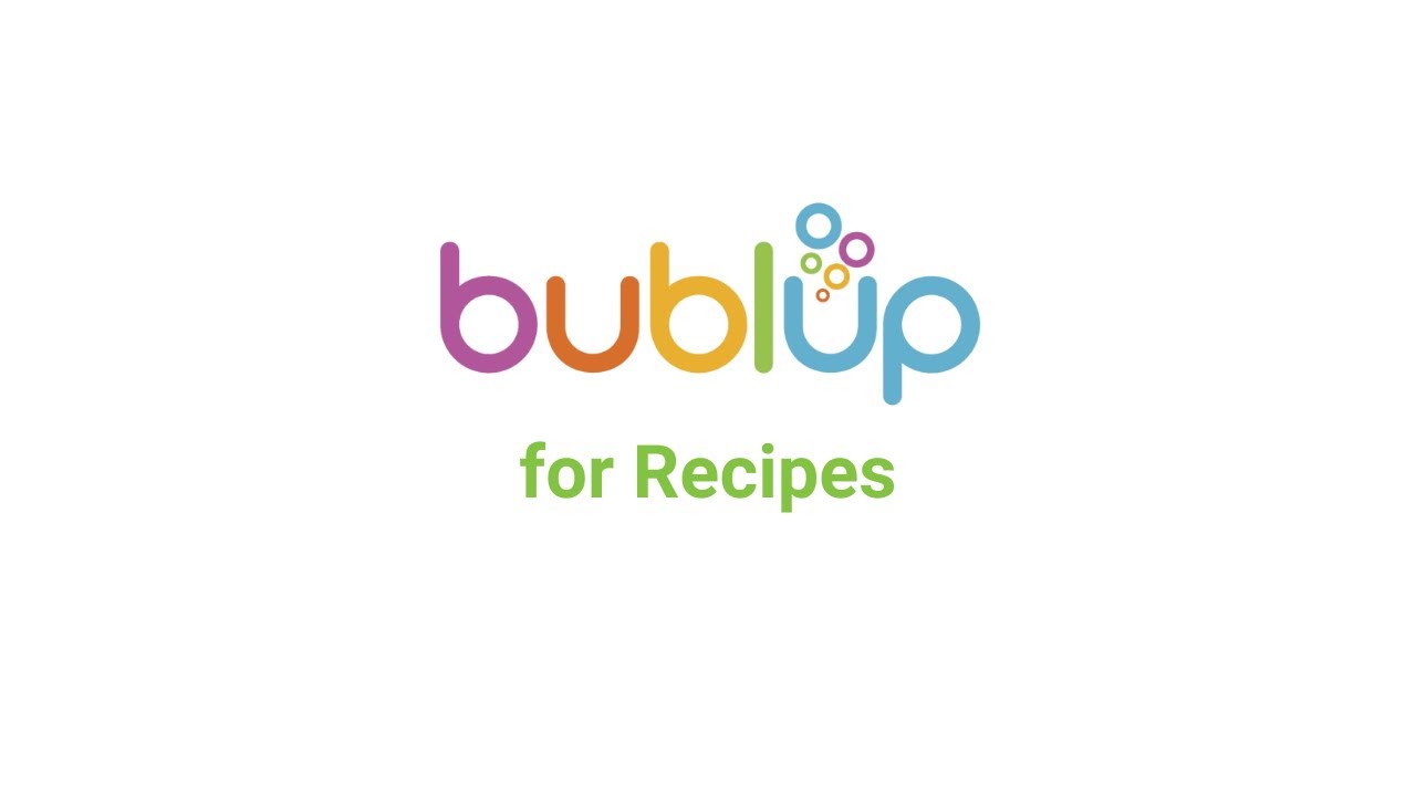 How to Use Bublup to Organize and Share Recipes