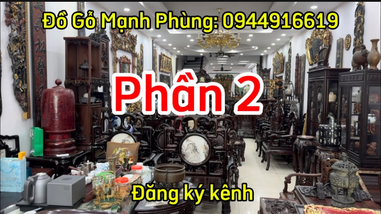 Phần 2 tại Đồ Gỗ Mạnh Phùng có những gì? 