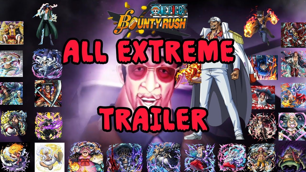 All 27 extreme trailer (June 2025) | One Piece Bounty Rush | OPBR