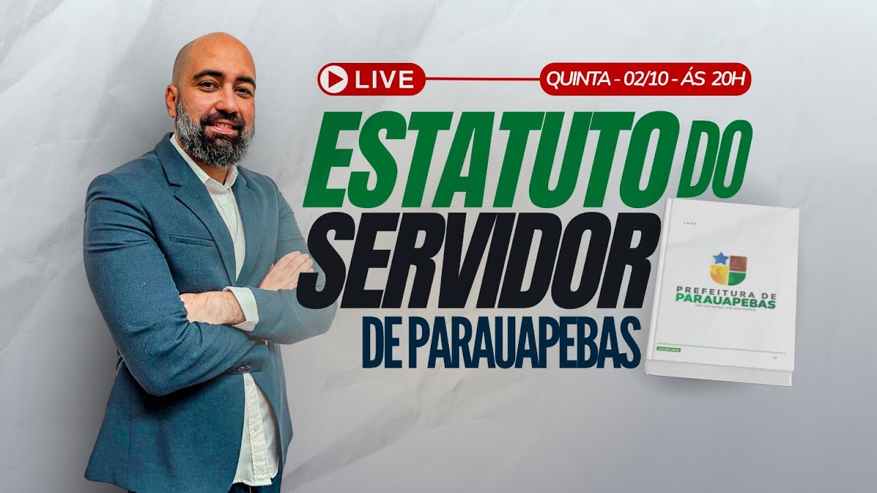 Gabaritando a Estatuto do Servidor Publico de Parauapebas/Pa - Atualizado 2025
