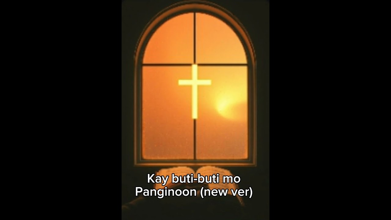 Kay Buti-buti mo Panginoon (New Vers) 