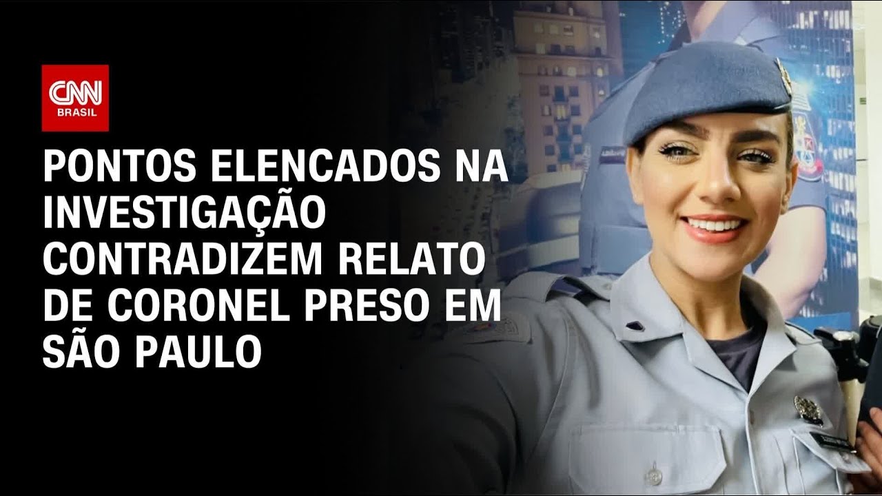 Pontos elencados na investigação contradizem relato de coronel preso | LIVE CNN