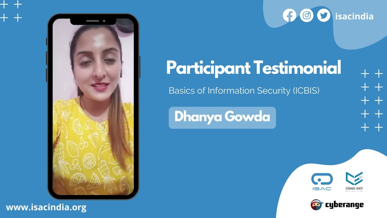 Participant Testimonial | Dhanya Gowda | Basics of Information Security (ICBIS)