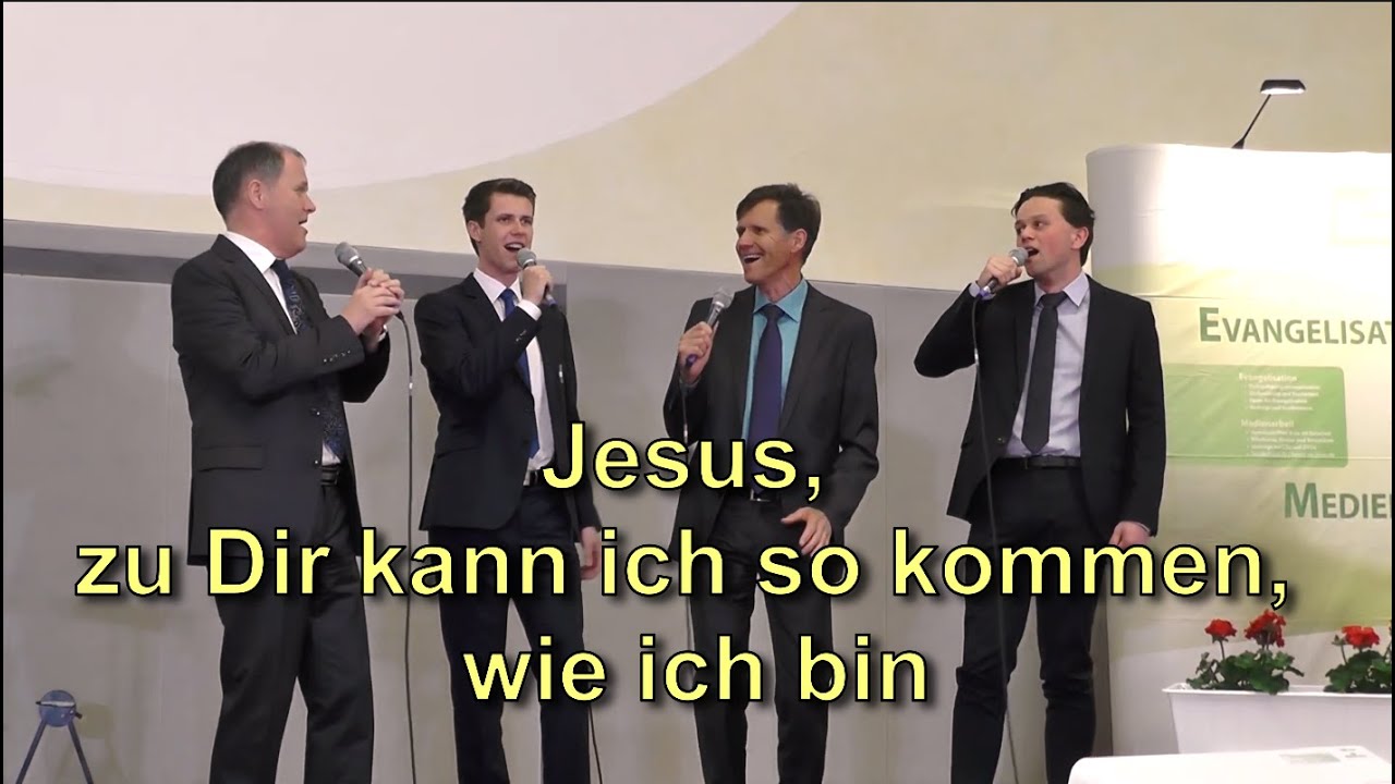 Harmony Quartet, Wienhausen 2018, Live - Mitschnitt / Jesus, zu Dir kann ich so kommen, wie ich bin