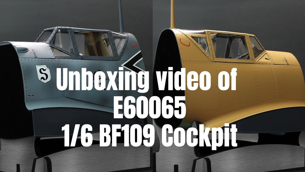 Unboxing video of DID E60065 Bf109 Cockpit (Grey Blue / Sand)