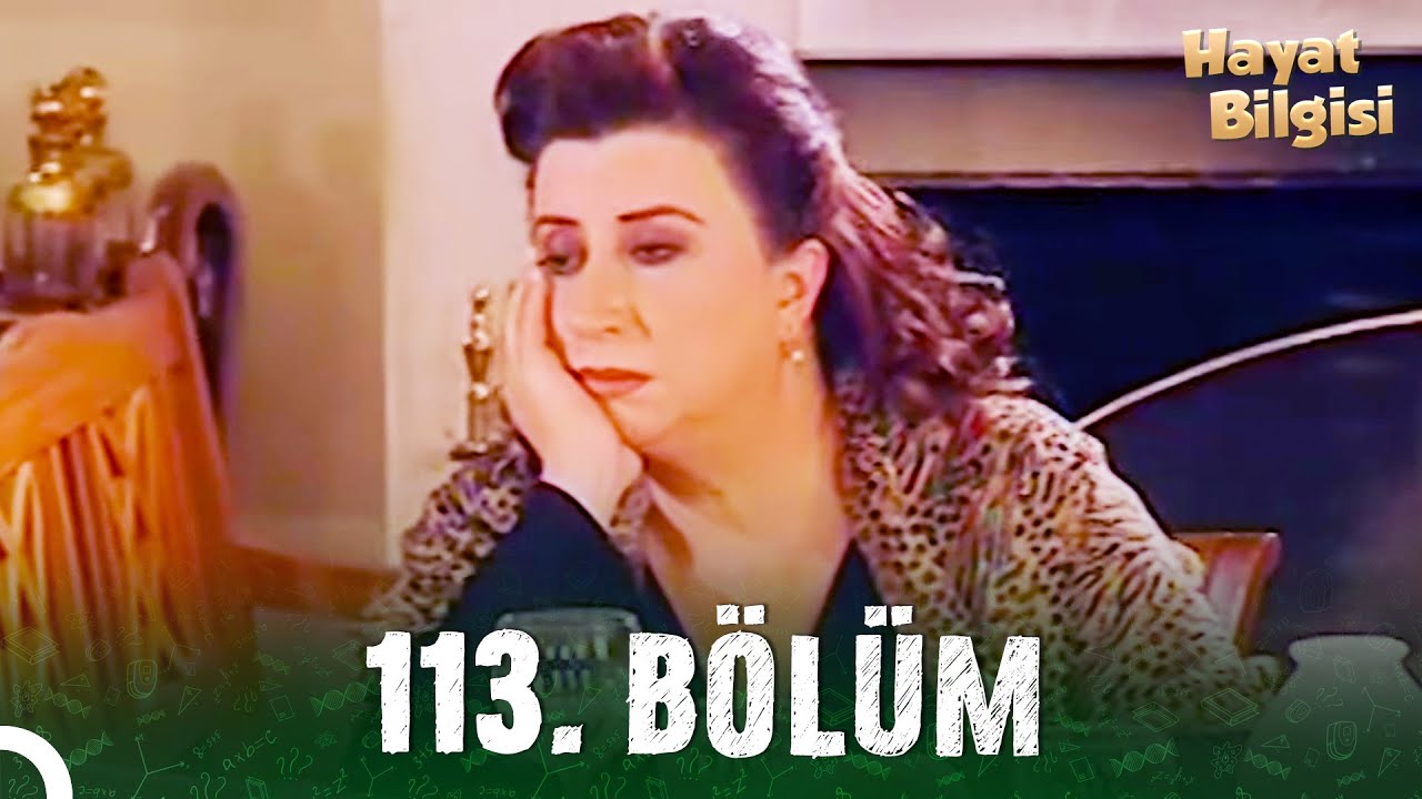Hayat Bilgisi 113. Bölüm (HD)