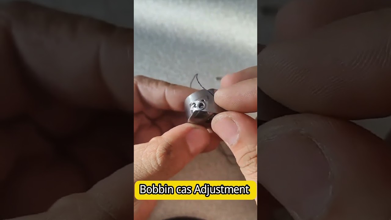 Sewing Machine Bobbin Case Adjustment 