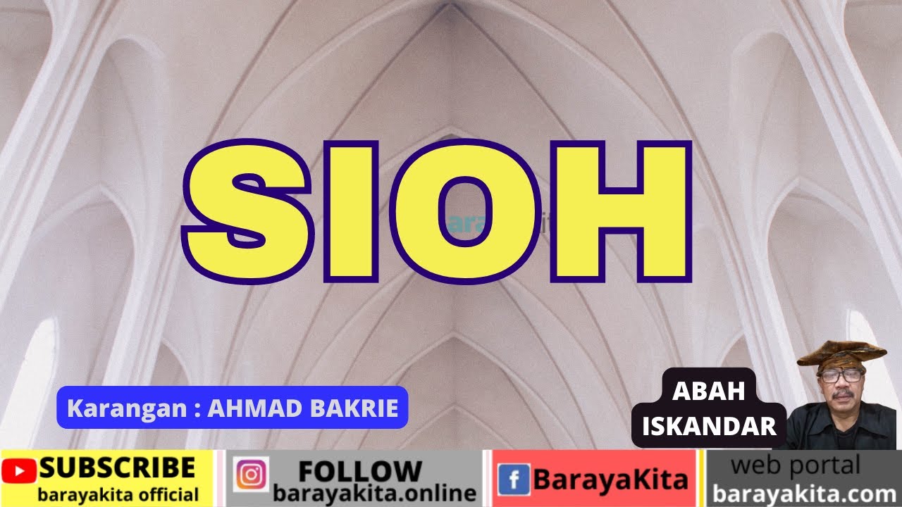 Dongeng Sunda Abah Iskandar-Sioh