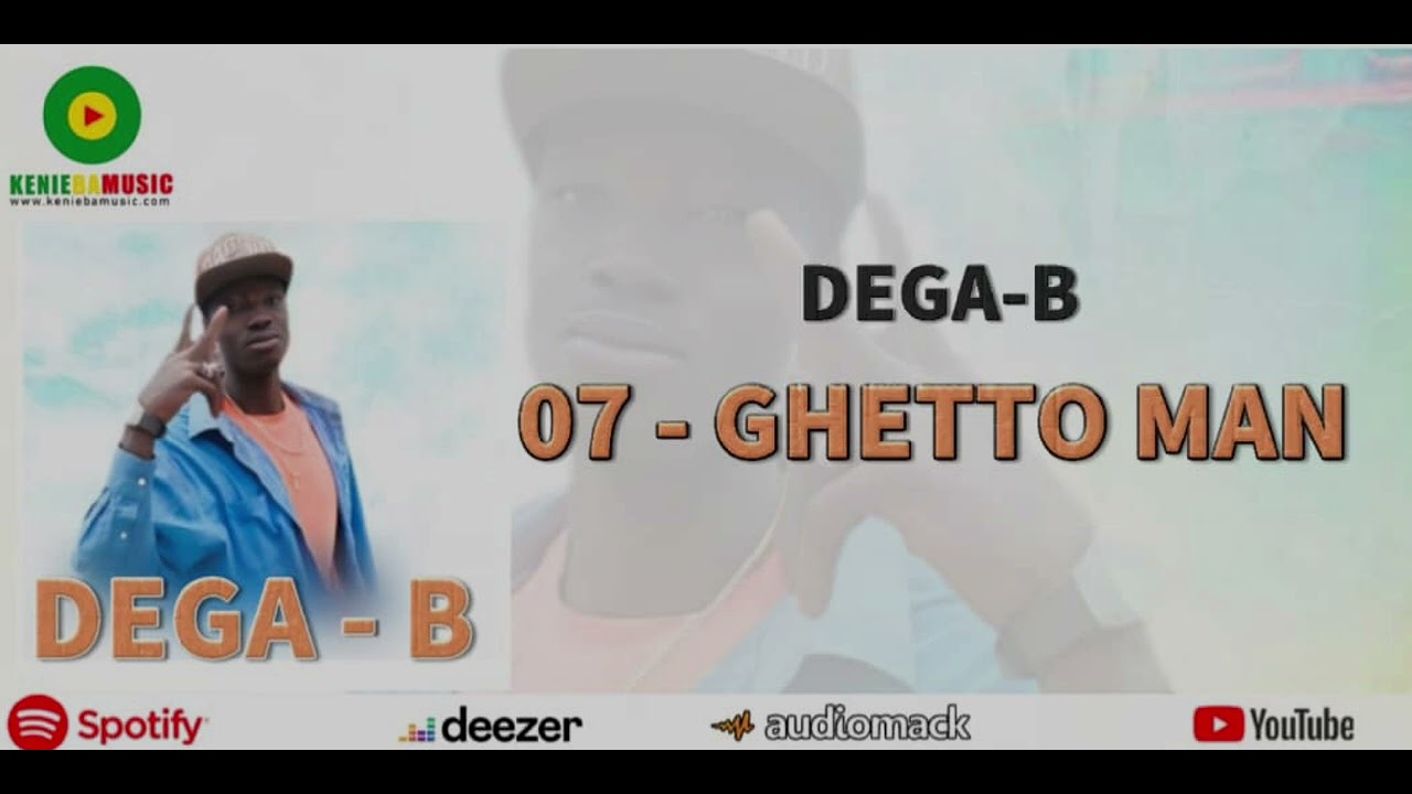 DEGA _B _-_GHETTO _MAN_ PROD BY ALBA 