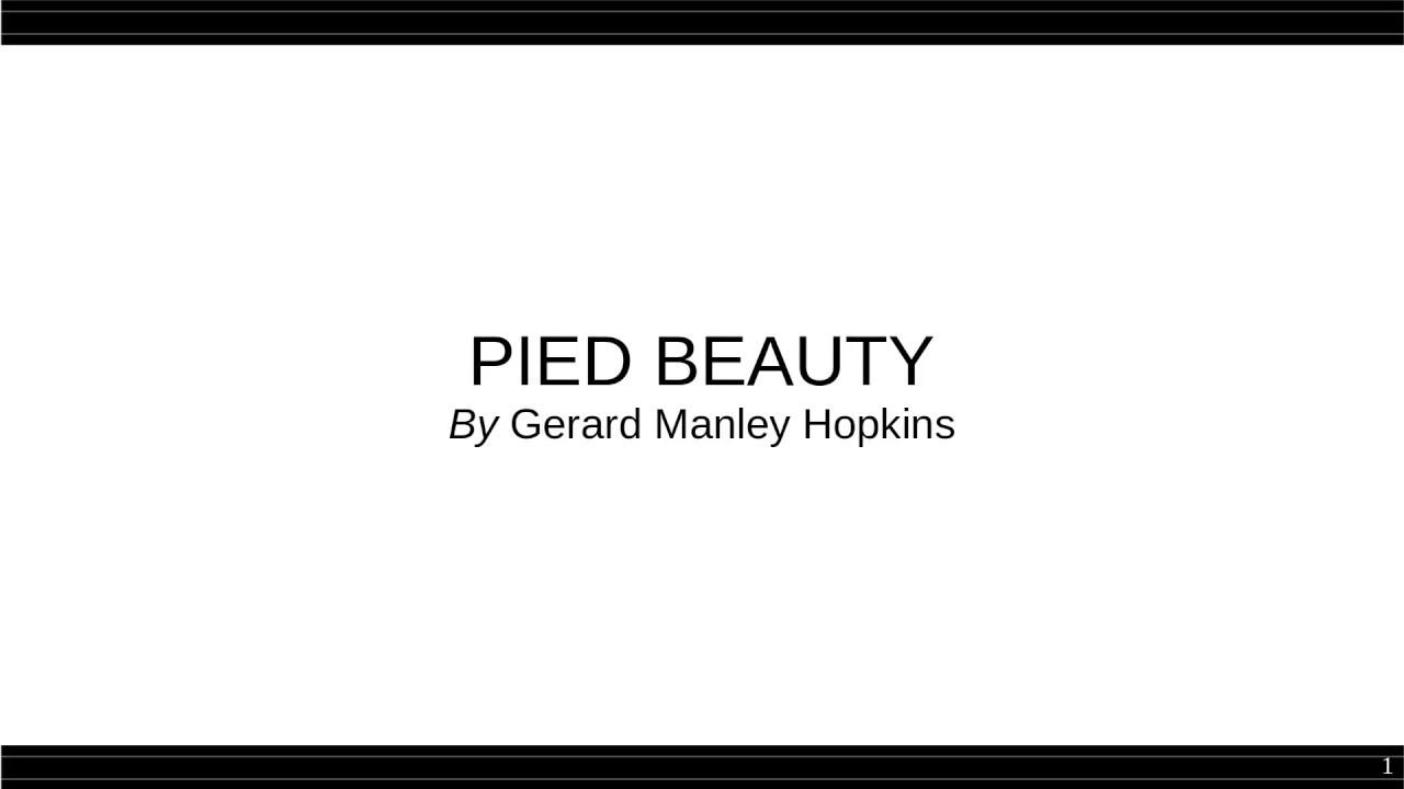 Reading Poetry: Pied Beauty by Gerard Manley Hopkins