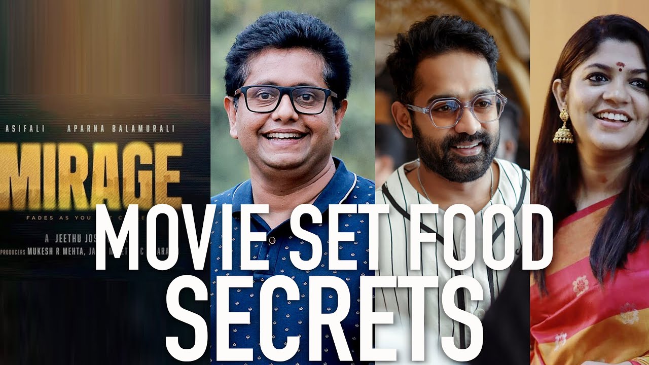 സിനിമ സെറ്റിലെ ഫുഡിന്റെ വില കേട്ടാൽ ഞെട്ടും (Cliché) | Mirage Movie Food Jeethu Joseph, Asif Ali