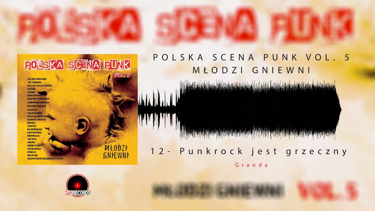 Granda - Punkrock jest grzeczny (Polska Scena Punk vol. 5;  2022)