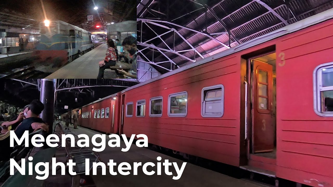 Meenagaya Night Intercity Express Train in Sri Lanka Railways