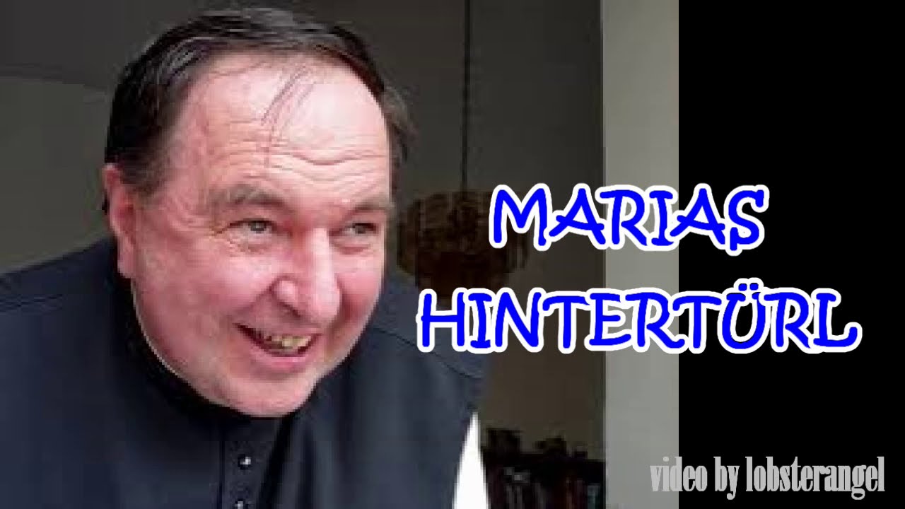MARIAS HINTERTÜRL - Anekdoten von PATER BERNHARD