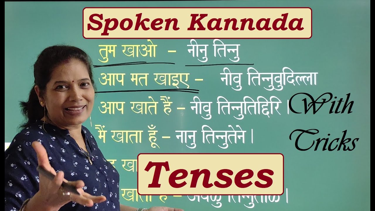 Learn Kannada step by step Tenses