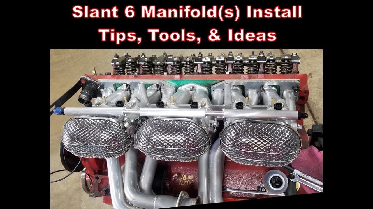 Slant 6 Manifold Install Tips, Tools, and Ideas