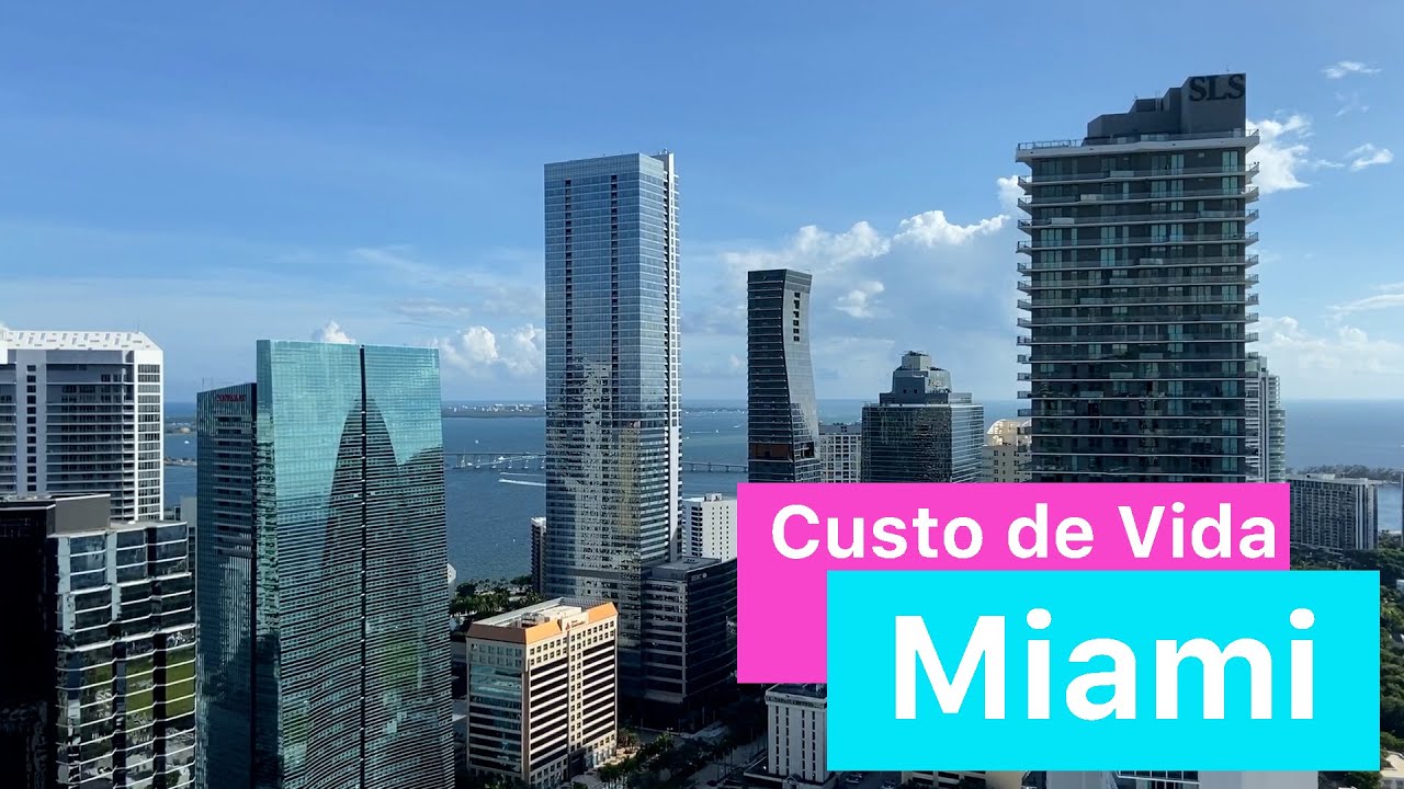 Custo de Vida em Miami